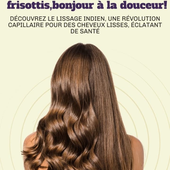 Nouveauté lissage indien